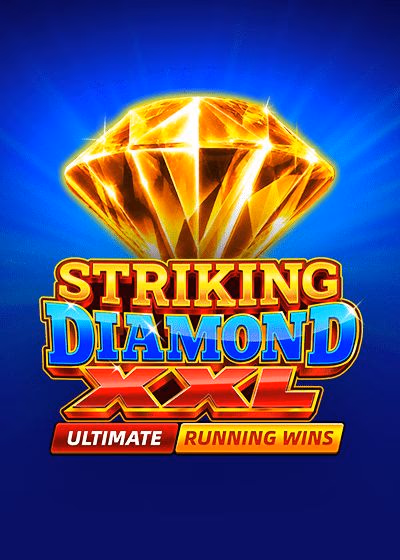 Striking Diamond XXL Ultimate Running Wins